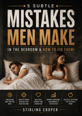 5 SUBTLE MISTAKESMEN MAKEIN THE BEDROOM AND HOW TO FIX THEM!