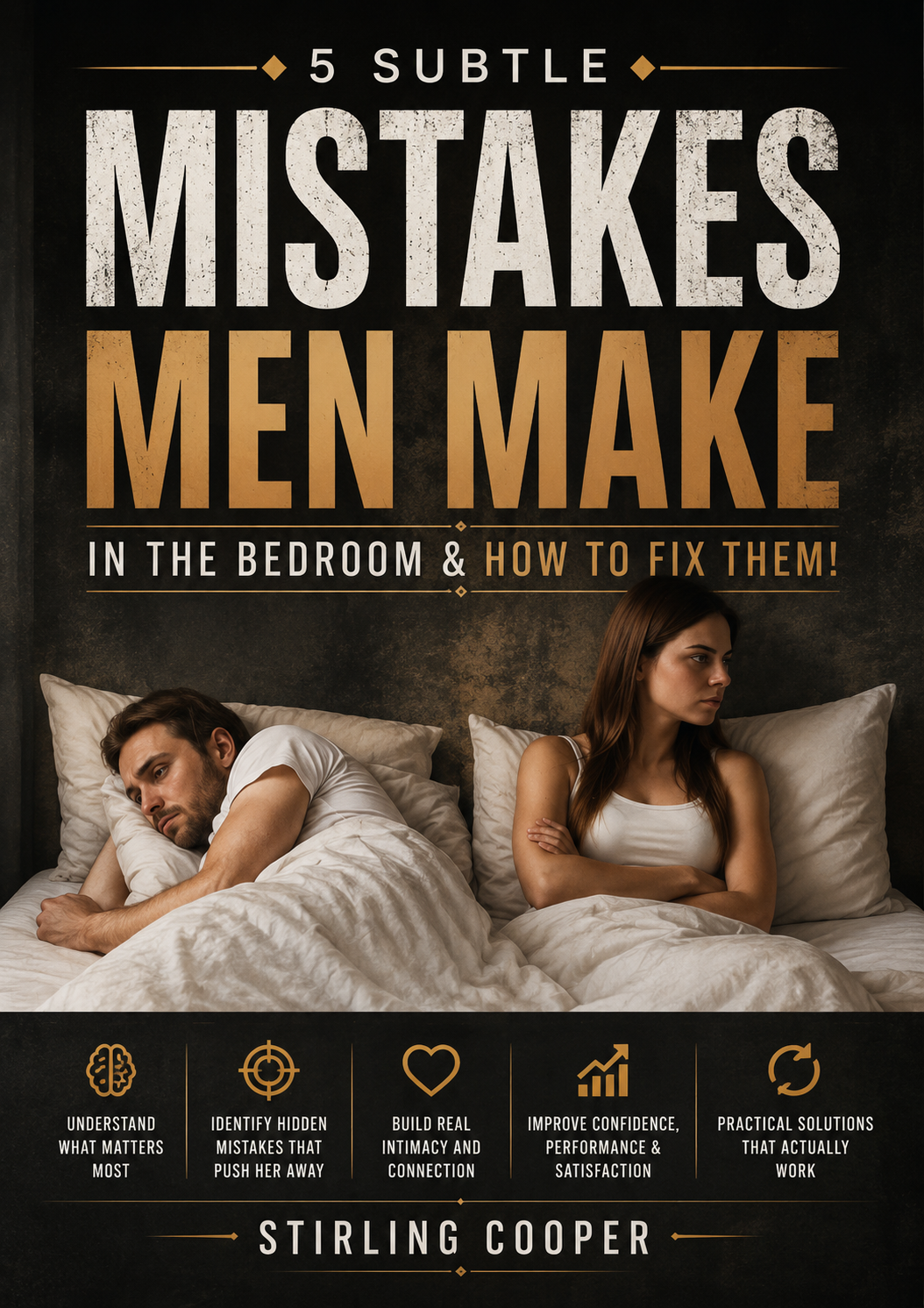 5 SUBTLE MISTAKESMEN MAKEIN THE BEDROOM AND HOW TO FIX THEM!
