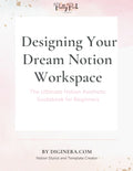 Designing Your Dream Notion Workspace