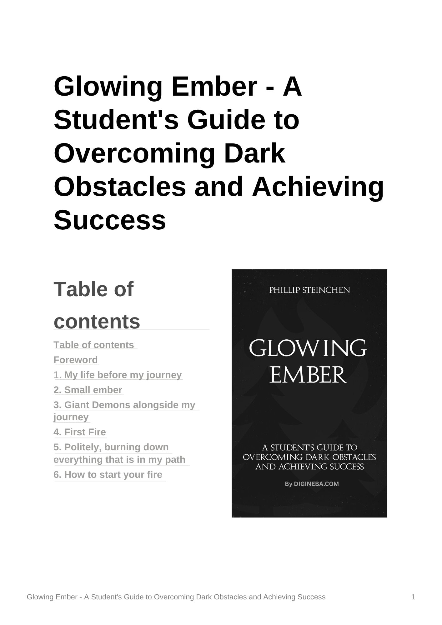 Glowing Ember - A Student's Guide to Overcoming Dark Obstacles and Achieving Success